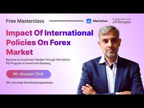 Forex Markets & International Policies