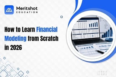 How to Learn Financial Modeling from Scratch in 2026