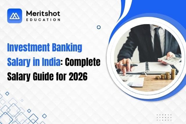 Investment Banking Salary in India: 2026 Career Guide